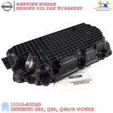 11110-5CB2B Genuine Nissan ENGINE OIL PAN GASKET FOR INFINITI G37 Q50 Q60 COUPE