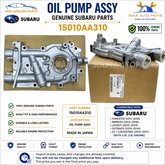 15010-AA310 Genuine Subaru OIL PUMP ASSY EG 12MM HIGH VOLUME WRX STi