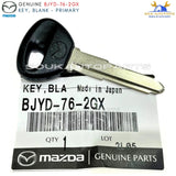 BJYD-76-2GX Genuine Mazda KEY, BLANK - PRIMARY For MAZDA B22/B25/26/2900 Premacy