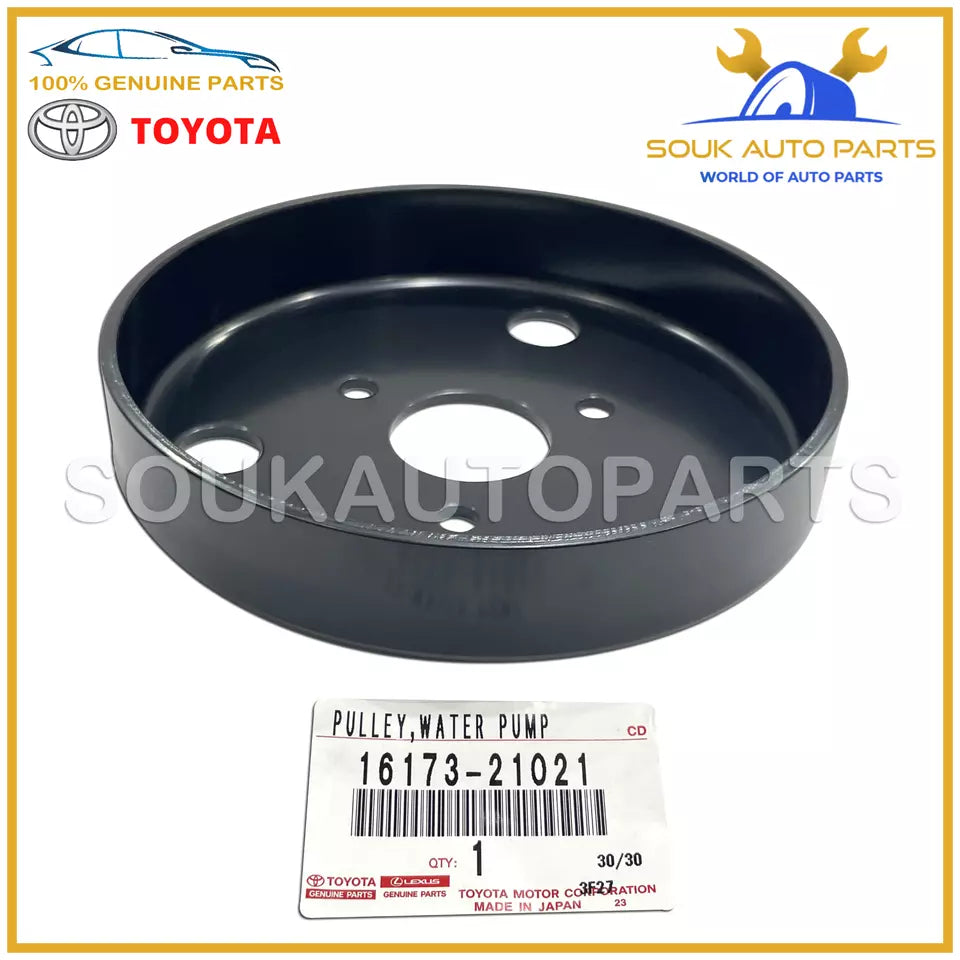 16173-21021 Genuine Toyota WATER PUMP PULLEY 1617321021 OEM