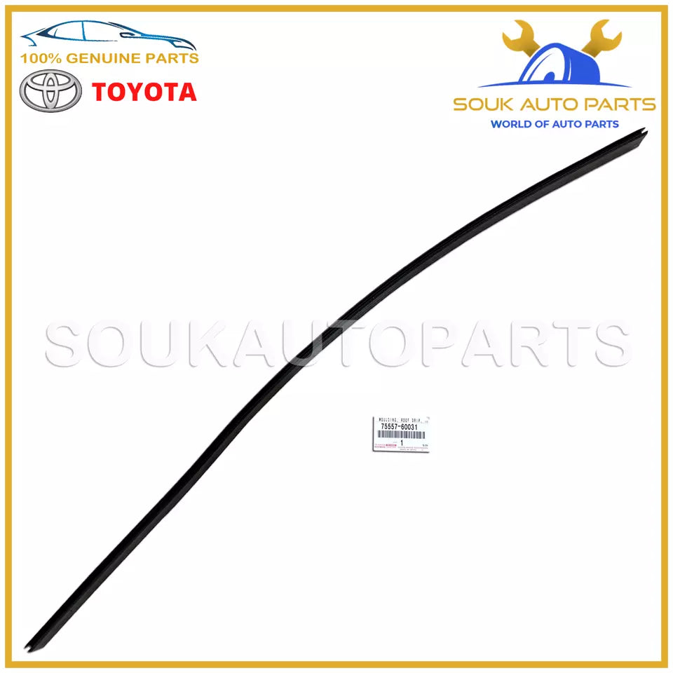 75557-60031 Genuine Toyota MOULDING, ROOF DRIP SIDE FINISH, CENTER NO.2, RH/LH